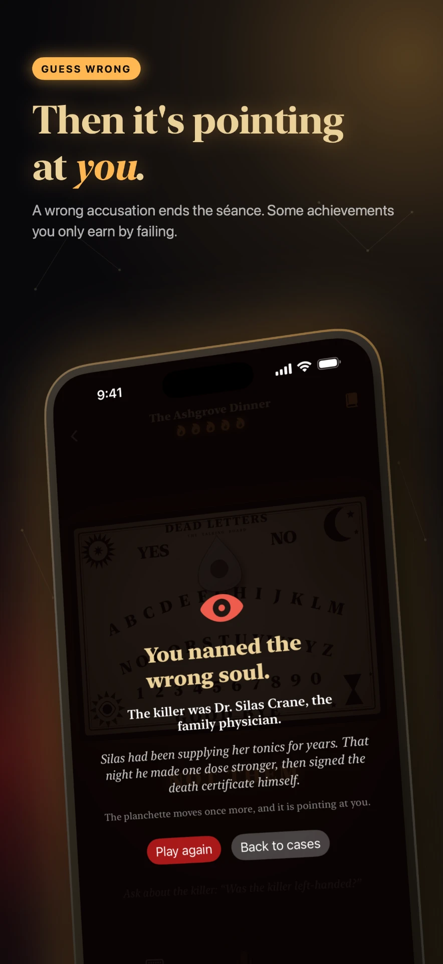 Wrong accusation screen: “You named the wrong soul.”